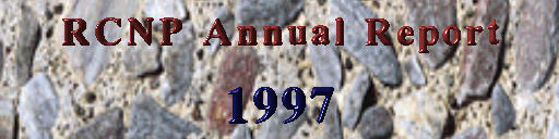 RCNP Annual Report 1997
