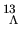 $^{13}_{~\Lambda}$