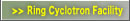 Ring Cyclotron Facility