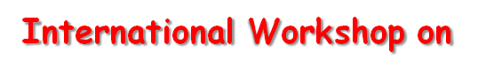 International Workshop on