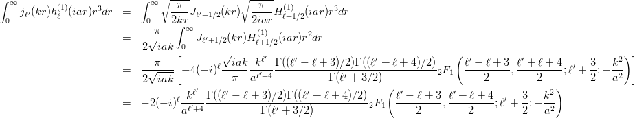 \begin{eqnarray*}
\int_{0}^{\infty} j_{\ell'}(kr)h_\ell^{(1)}(iar)r^3dr
&=& \int_{0}^{\infty} \sqrt{\frac{\pi}{2kr}}J_{\ell'+1/2}(kr) \sqrt{\frac{\pi}{2iar}}H^{(1)}_{\ell+1/2}(iar)r^3dr \\
&=& \frac{\pi}{2\sqrt{iak}} \int_{0}^{\infty}  J_{\ell'+1/2}(kr)H^{(1)}_{\ell+1/2}(iar) r^2dr \\
&=& \frac{\pi}{2\sqrt{iak}} \left[- 4(-i)^{\ell} \frac{\sqrt{iak}}{\pi} \frac{k^{\ell'} }{a^{\ell'+4}} \frac{\Gamma ((\ell' - \ell +3)/2) \Gamma ((\ell' + \ell +4)/2)}{\Gamma (\ell'+3/2)}  {}_2F_1\left(\frac{\ell' - \ell +3}{2},\frac{\ell' + \ell +4}{2}; \ell'+\frac{3}{2}; -\frac{k^2}{a^2} \right)\right] \\
&=& - 2 (-i)^{\ell} \frac{k^{\ell'} }{a^{\ell'+4}} \frac{\Gamma ((\ell' - \ell +3)/2) \Gamma ((\ell' + \ell +4)/2)}{\Gamma (\ell'+3/2)}  {}_2F_1\left(\frac{\ell' - \ell +3}{2},\frac{\ell' + \ell +4}{2}; \ell'+\frac{3}{2}; -\frac{k^2}{a^2} \right)
\end{eqnarray*}