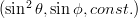 $(\sin^2\theta, \sin\phi, const.)$