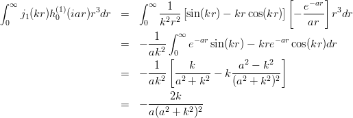 \begin{eqnarray*}
\int_{0}^{\infty} j_1(kr)h_0^{(1)}(iar)r^3dr
&=& \int_{0}^{\infty} \frac{1}{k^2r^2}\left[ \sin(kr)-kr\cos(kr) \right] \left[ -\frac{e^{-ar}}{ar}\right]r^3dr \\
&=& -\frac{1}{ak^2}\int_{0}^{\infty} e^{-ar}\sin(kr)-kre^{-ar}\cos(kr) dr \\
&=& -\frac{1}{ak^2}\left[ \frac{k}{a^2+k^2}-k\frac{a^2-k^2}{(a^2+k^2)^2} \right] \\
&=& -\frac{2k}{a(a^2+k^2)^2}
\end{eqnarray*}