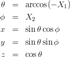 \begin{eqnarray*}
\theta &=& \arccos (-X_1)\\
\phi   &=& X_2\\
x      &=& \sin\theta\cos\phi\\ 
y      &=& \sin\theta\sin\phi\\ 
z      &=& \cos\theta
\end{eqnarray*}