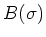 $B({\sigma})$